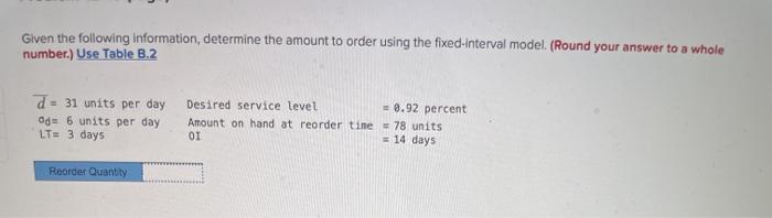 Please help 14 Given the following information,