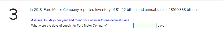 In 2018, Ford Motor Company reported inventory of