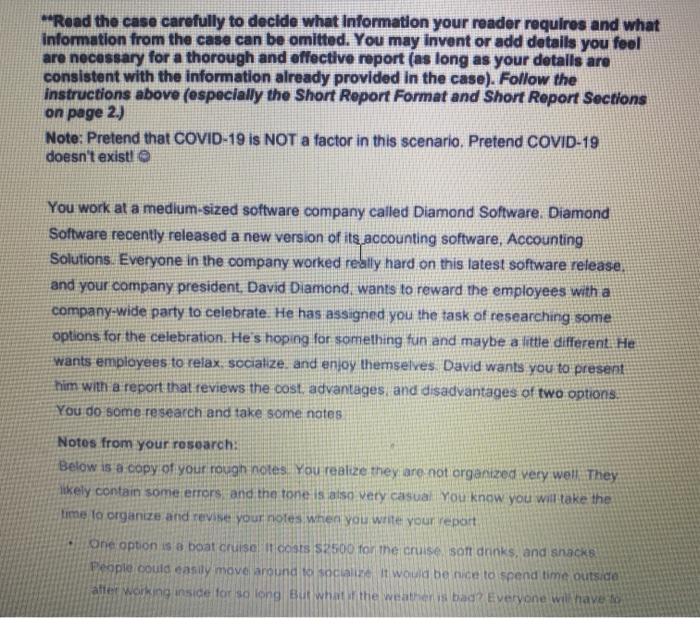 "Read the case carefully to decide what