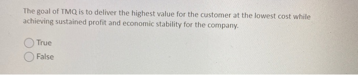 The goal of TMQ is to deliver the highest value