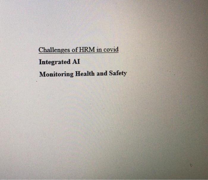 challenges of HRM in Covid 19 plz do quickly