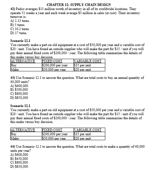 Buy CHAPTER 12: SUPPLY CHAIN DESIGN 42) Padco