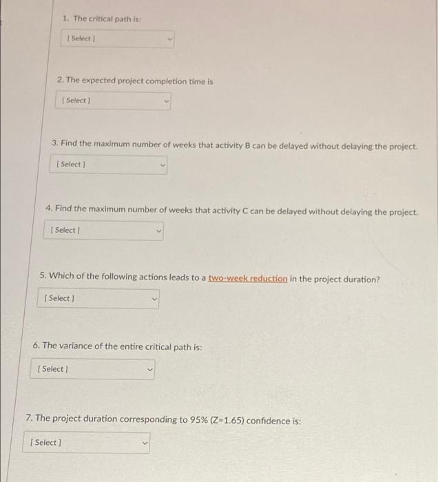 This problem has SEVEN multiple choice questions.