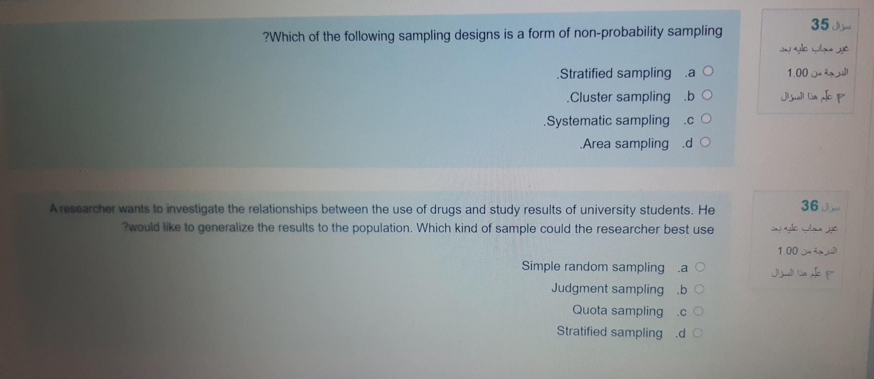 35 ?Which of the following sampling designs is a