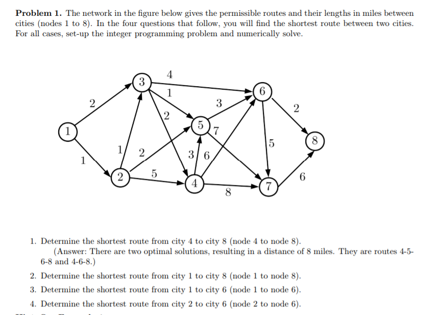 Problem 1. The network in the figure below gives