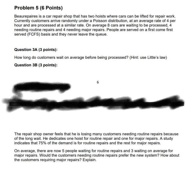 Problem 5 (6 Points) Beaurepaires is a car repair