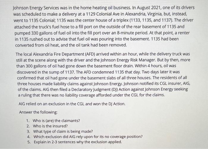 Johnson Energy Services was in the home heating