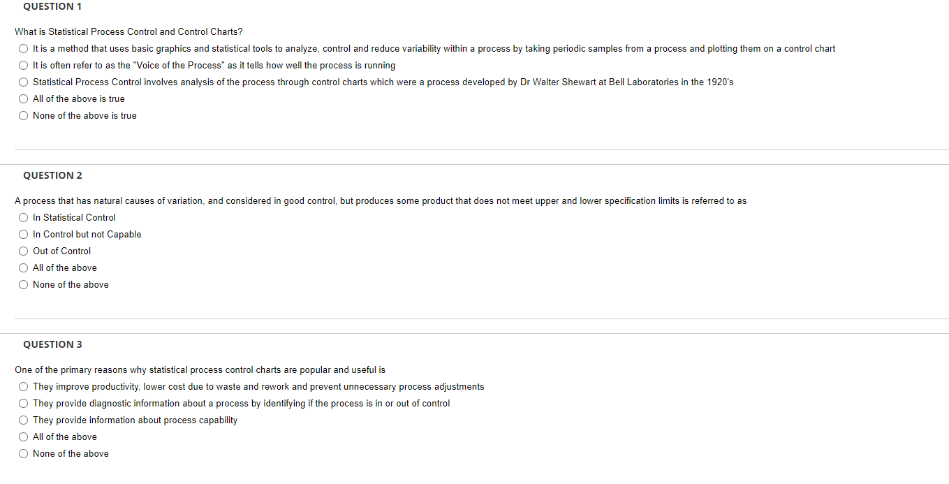 QUESTION 1 What is Statistical Process Control