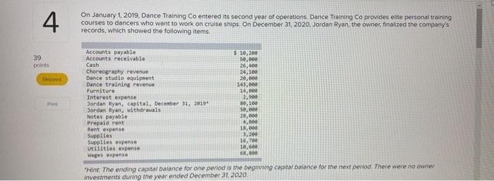 4 On January 1, 2019, Dance Training Co entered