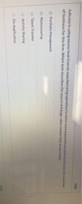 3 pts Julicorp is using excess heat from its