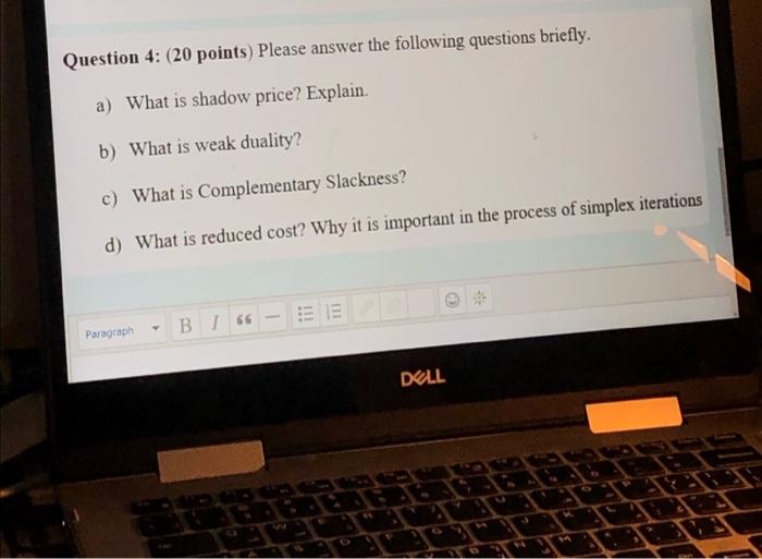 Question 4: (20 points) Please answer the