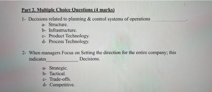 Part 2. Multiple Choice Questions (4 marks) 1-