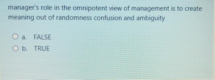 manager's role in the omnipotent view of