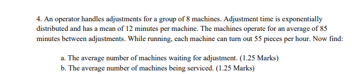 4. An operator handles adjustments for a group of