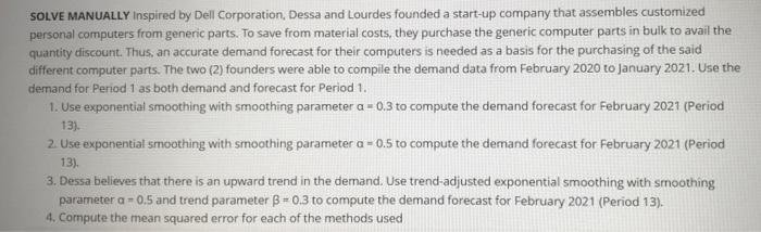 Complete answers please SOLVE MANUALLY Inspired