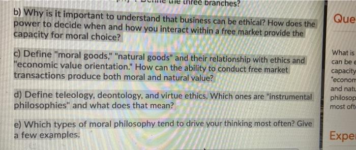 Que branches? b) Why is it important to