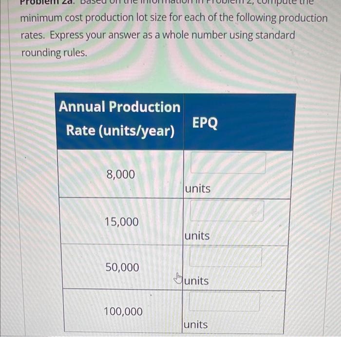 Problem 2. (15 points) Assume that a production