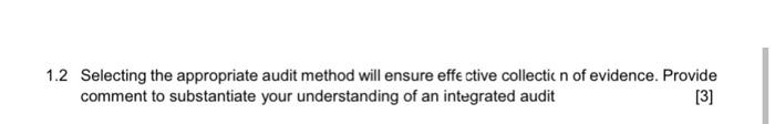 1.2 Selecting the appropriate audit method will