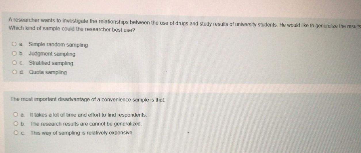 A researcher wants to investigate the