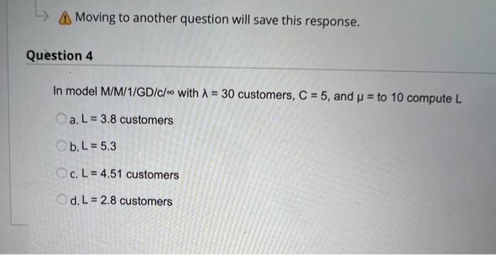 Moving to another question will save this