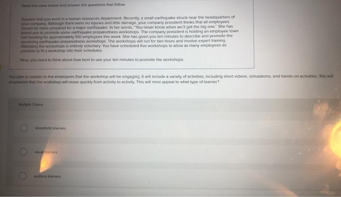 was the case below and answer the questions that