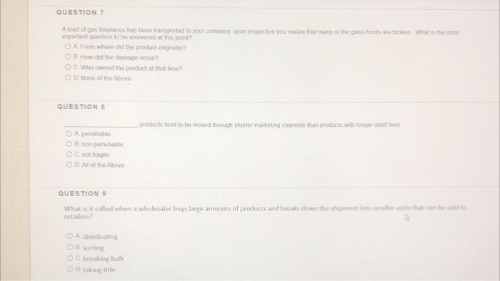 QUESTION A load tries has been transported to