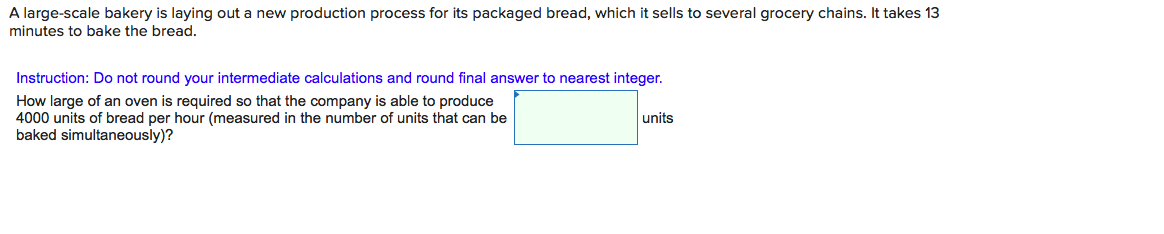 A large-scale bakery is laying out a new