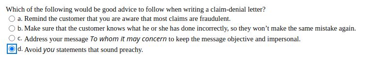 Which of the following would be good advice to