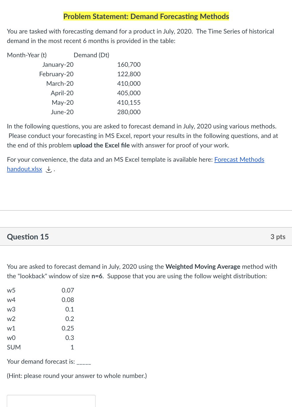 Problem Statement: Demand Forecasting Methods You