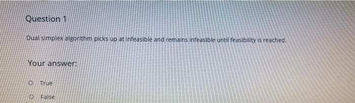 Question 1 Dual simplex algorithm picks up at