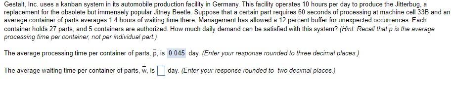 Gestalt, Inc. uses a kanban system in its