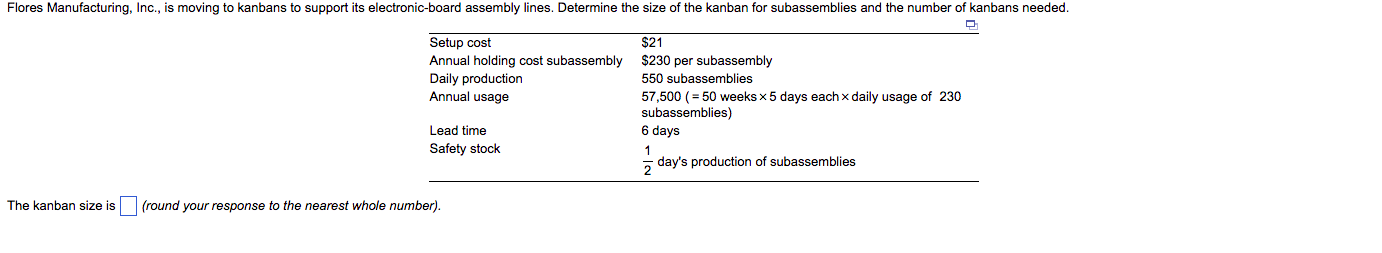 also need number of kanbans Flores Manufacturing,