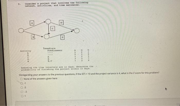 QUESTION 38 Formulas: ti = (a + 4m + by6 o2 =