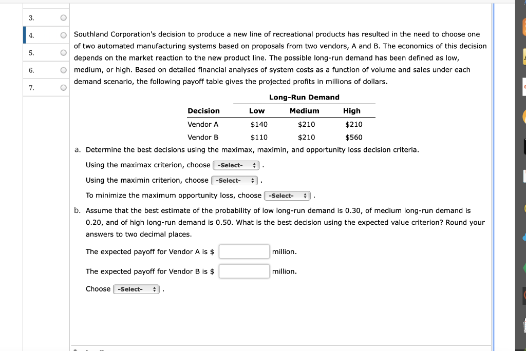 THIS IS ALL ONE QUESTION 3. 4. 5. 5. 6. 7. o