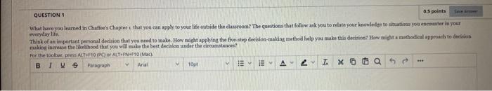 QUESTION 1 0.5 points What have you learned in