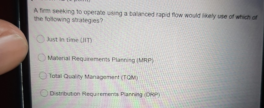 A firm seeking to operate using a balanced rapid