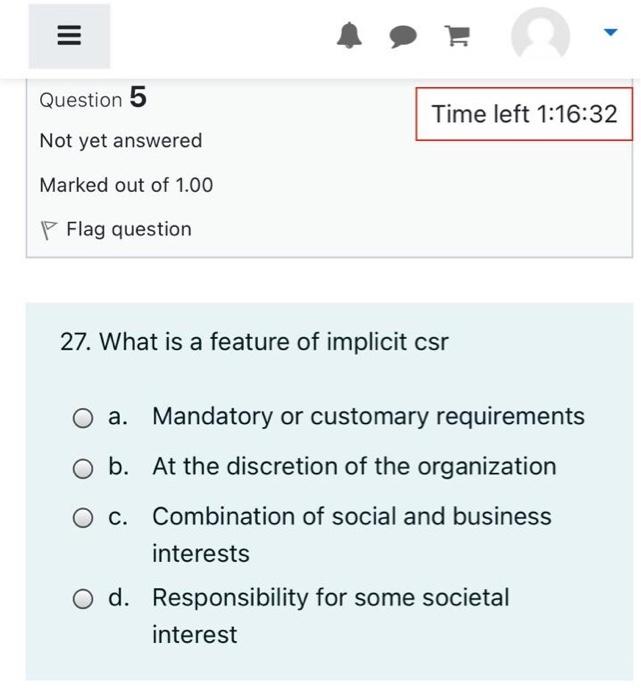 III Question 5 Time left 1:16:32 Not yet answered