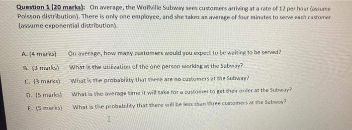 Question 1 (20 marks): On average, the Wolfville