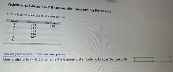 Additional Algo 15-7 Exponential Smoothing