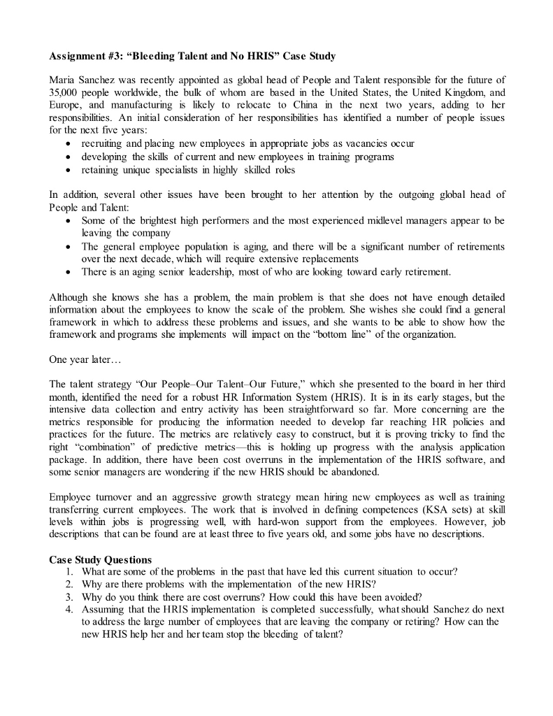 Assignment #3: "Bleeding Talent and No HRIS Case