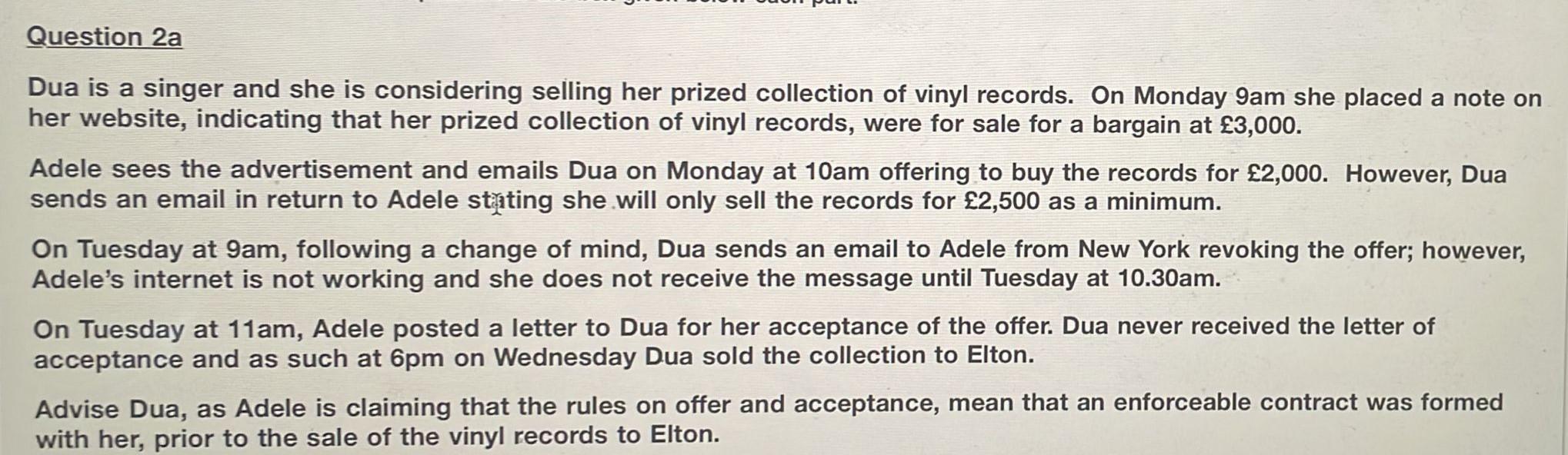 Question 2a Dua is a singer and she is