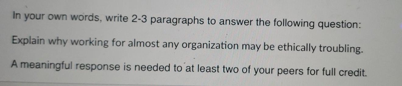 In your own words, write 2-3 paragraphs to answer