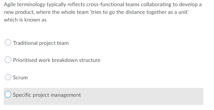 Agile terminology typically reflects