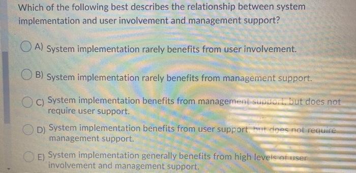 information system Which of the following best