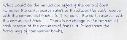 What would be the immediate effect if the central