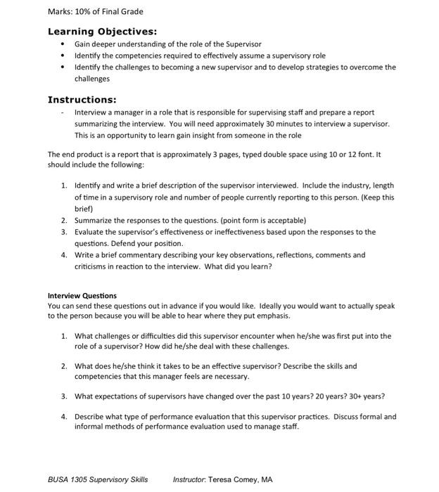 Marks: 10% of Final Grade Learning Objectives: