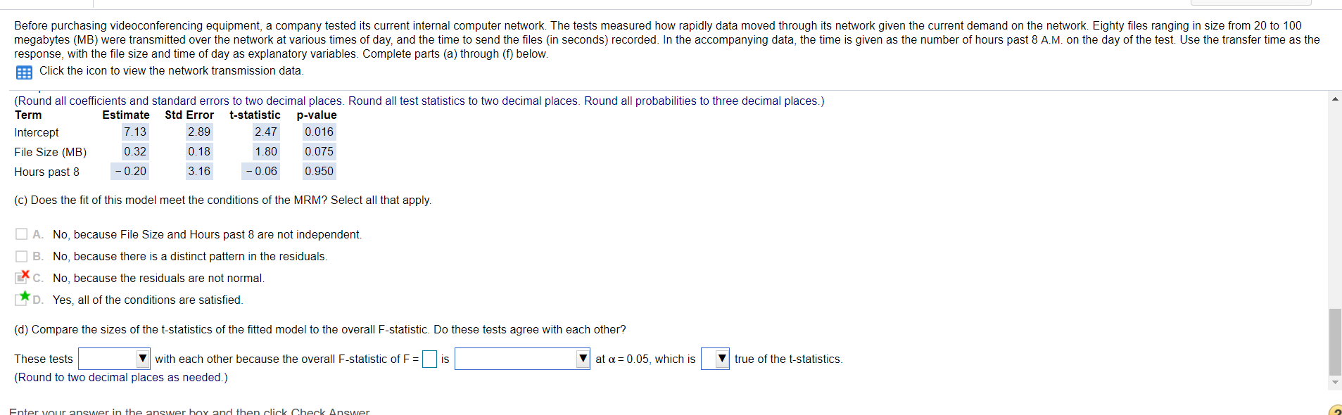 Hello, I need help with Part D, specifically with