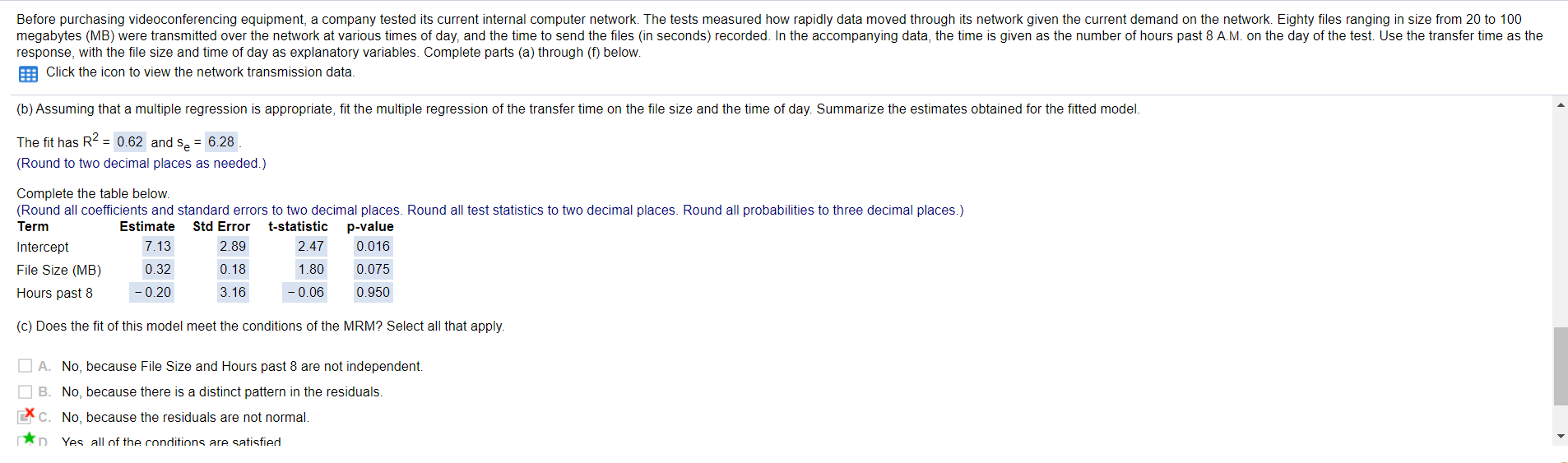 Hello, I need help with Part D, specifically with