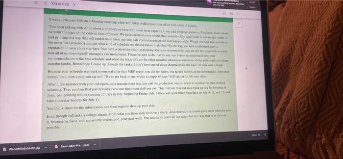 Case Study 2 - Chapter 16 - Scheduling Read the