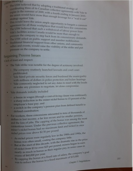 Q1) Analyze the pressures on the parties before